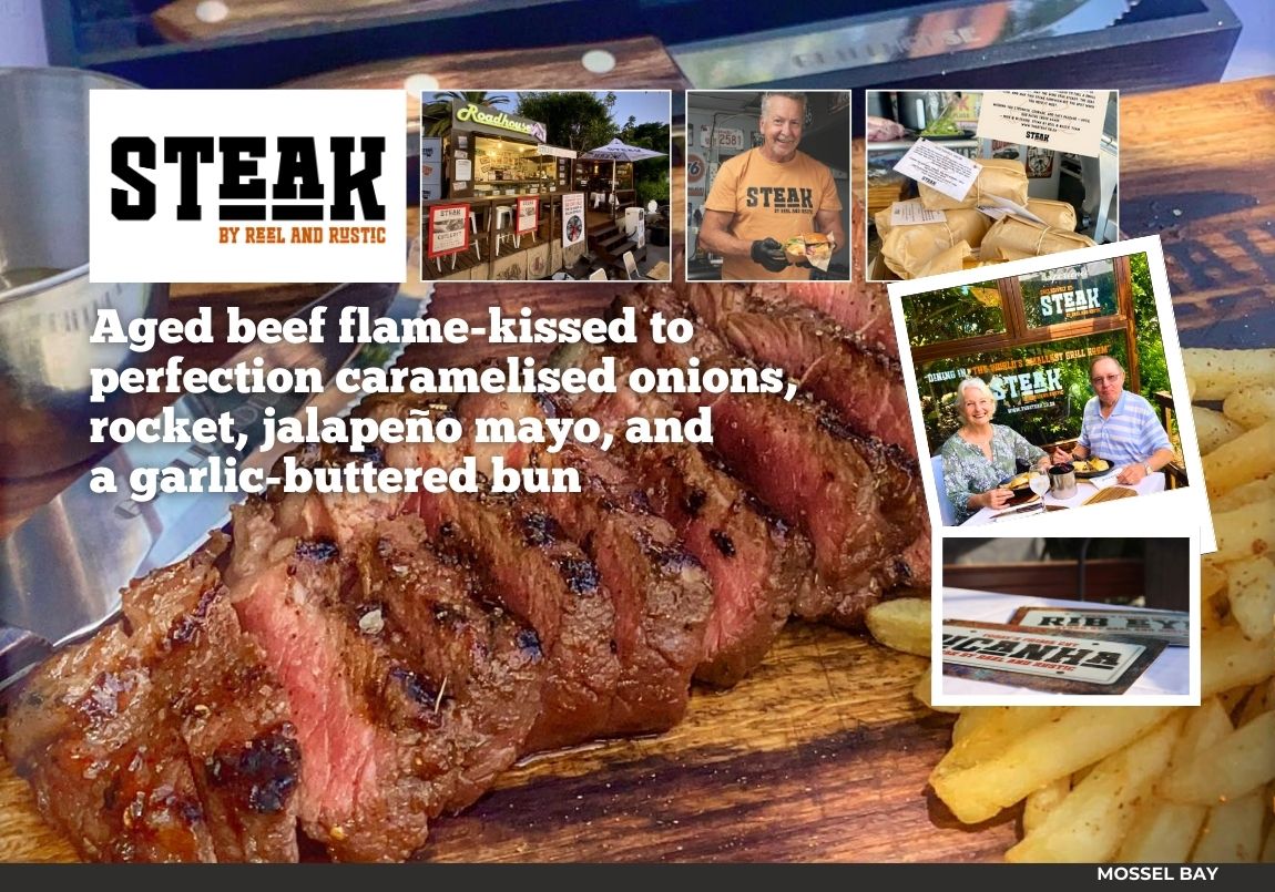The World's Smallest Grill Room Steak by Reel and Rustic in Mossel Bay