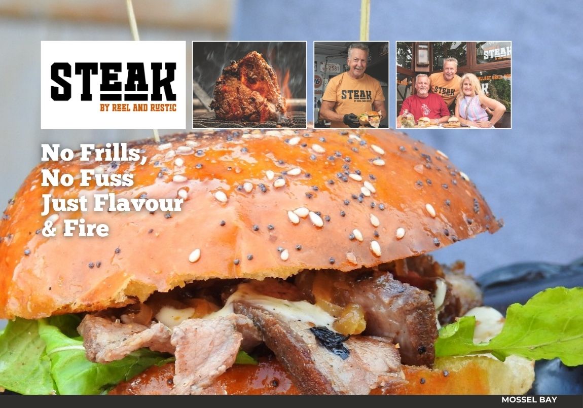 Steak by Reel and Rustic at the Blue Shed in Mossel Bay