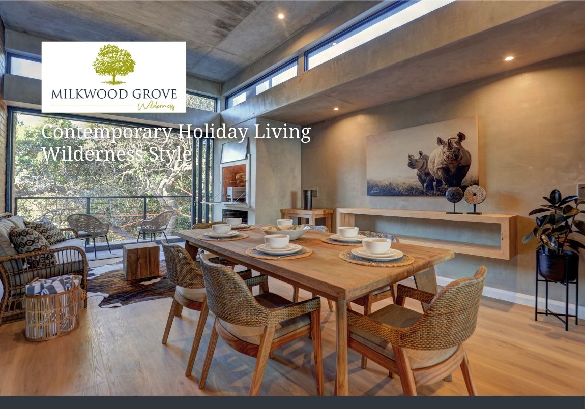 Milkwood Grove - Stylish Guest Residences in Wilderness Village