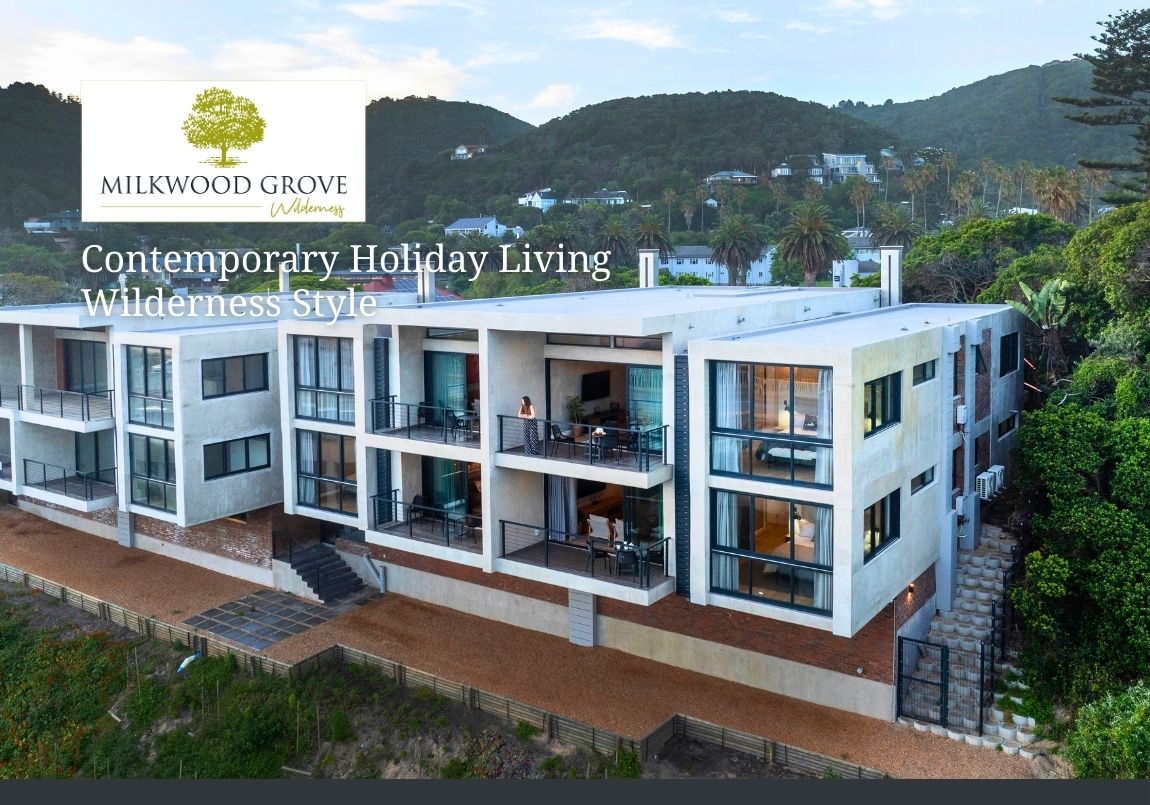 Milkwood Grove - Stylish Guest Residences in Wilderness Village