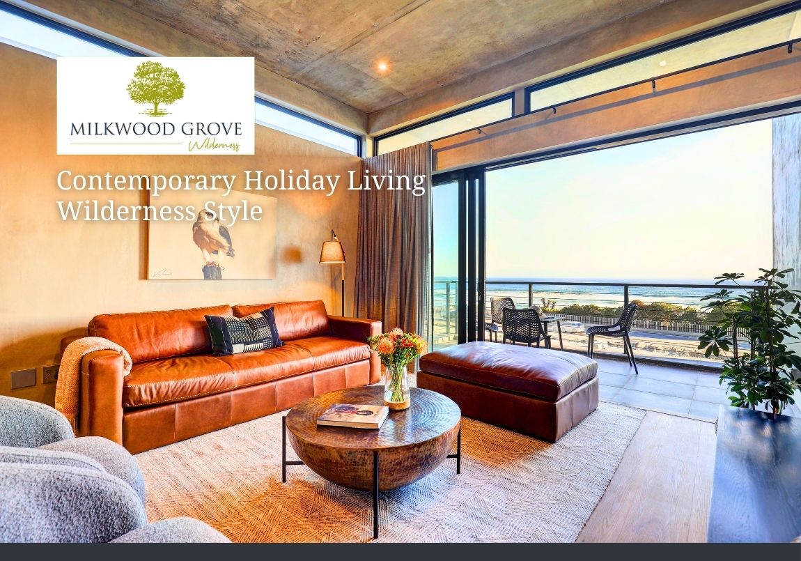 Milkwood Grove - Stylish Guest Residences in Wilderness Village