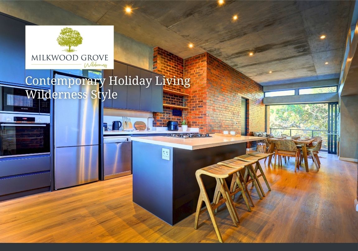 Milkwood Grove - Stylish Guest Residences in Wilderness Village