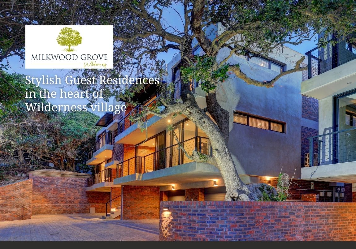 Milkwood Grove - Stylish Guest Residences in Wilderness Village